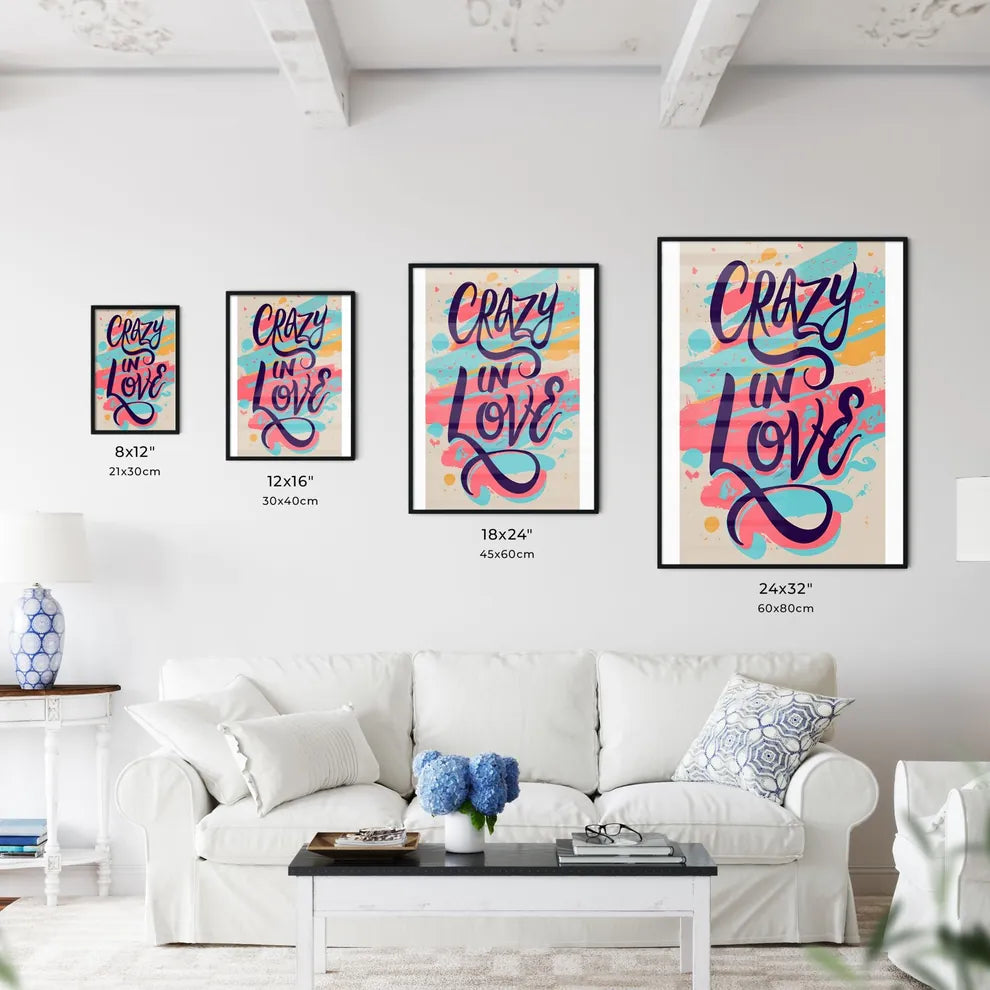 Crazy In Love - Wall Art