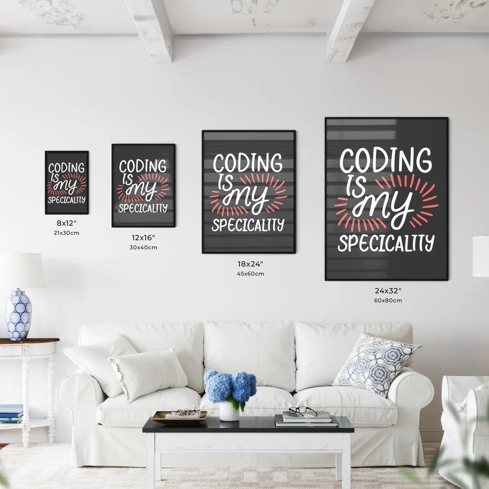 Coming Is My Specicality - Wall Art