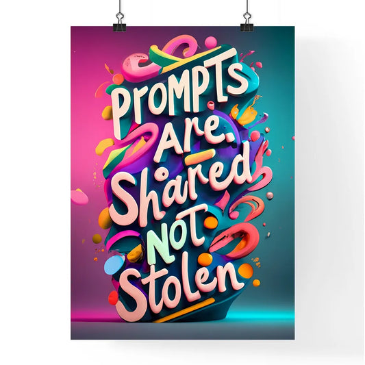 Prompts Are Shared Poster