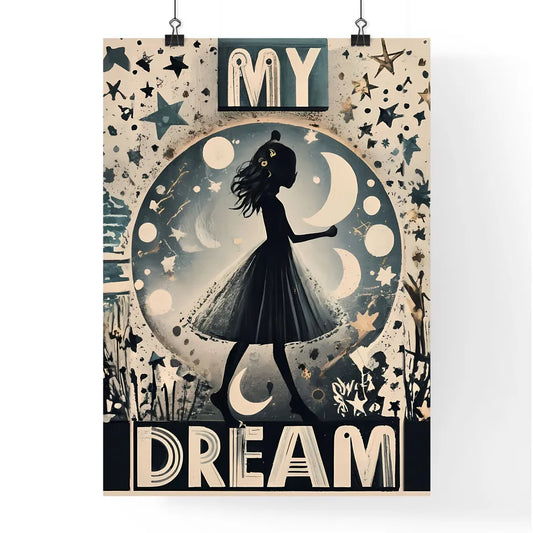 My Dream - A Girl In A Dres Poster
