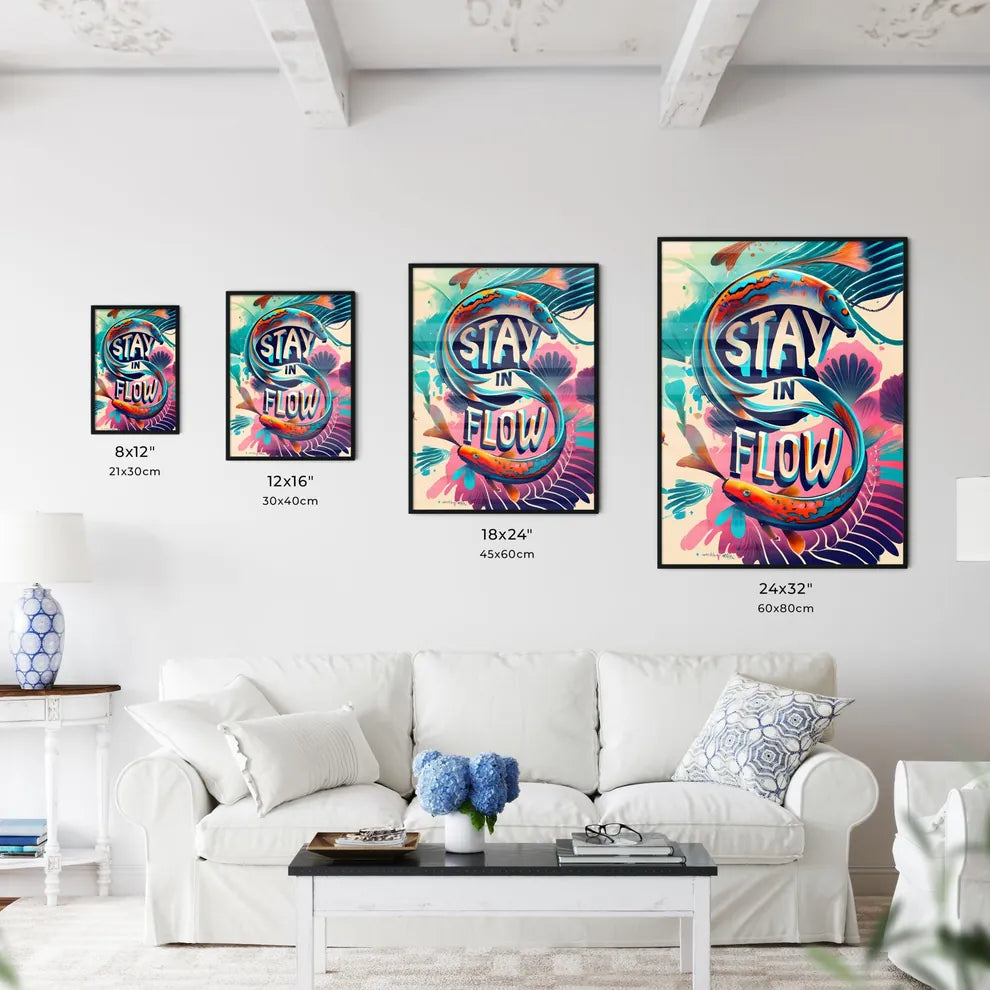 Stay In Flow Art Print