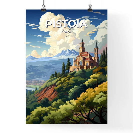 Pistoia, Italy, A Poster of a building on a hill with trees and mountains in the background Default Title