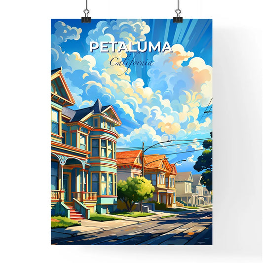 Petaluma, California, A Poster of a row of houses on a street Default Title