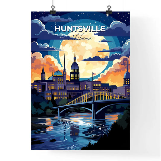 Huntsville, Alabama, A Poster of a bridge over a river with a city in the background Default Title