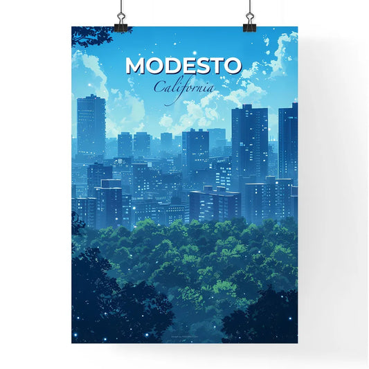 Modesto, California, A Poster of a city with trees in the background Default Title
