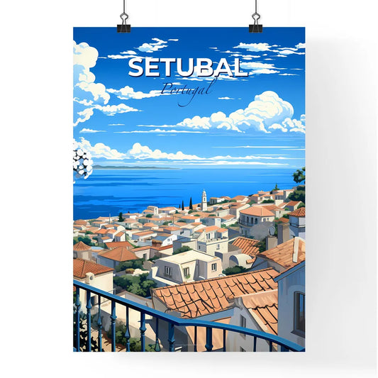 Setubal, Portugal, A Poster of a view of a town from a balcony overlooking the ocean Default Title