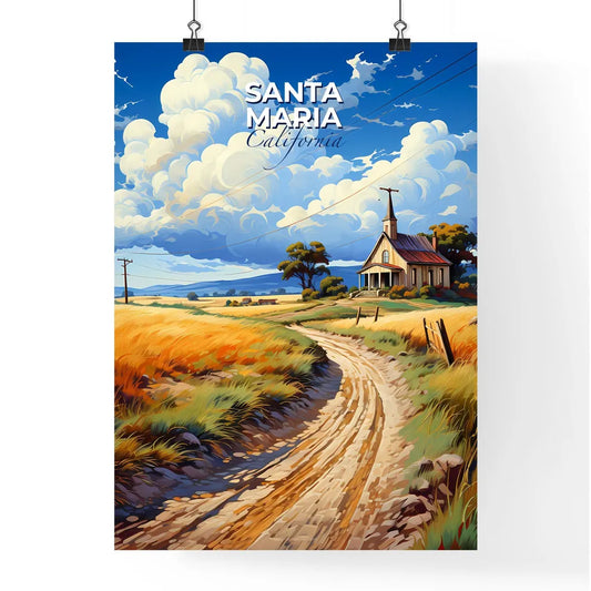 Santa Maria, California, A Poster of a dirt road leading to a house Default Title