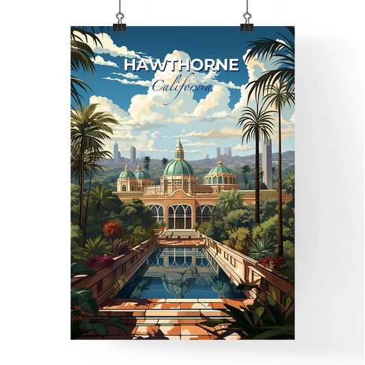 Hawthorne, California, A Poster of a pool in front of a building with trees and plants Default Title