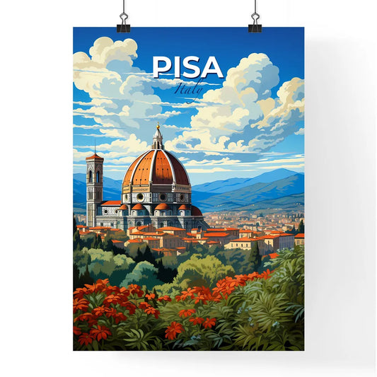 Pisa, Italy, A Poster of a building with a dome and a city landscape Default Title
