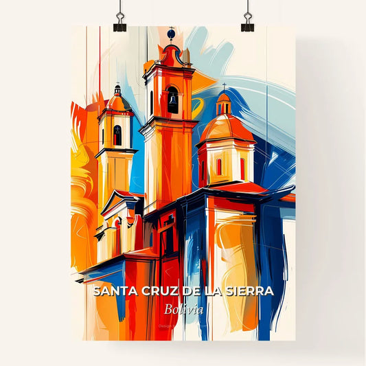 Vibrant Santa Cruz De La Sierra, Bolivia Poster