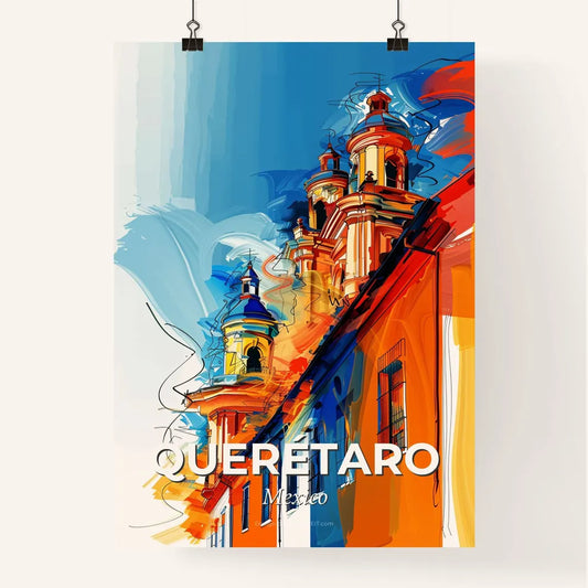 Vibrant Querétaro, Mexico Poster