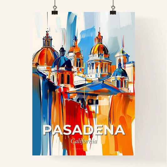 Vibrant Pasadena, California Poster
