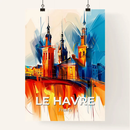 Vibrant Le Havre, France Poster