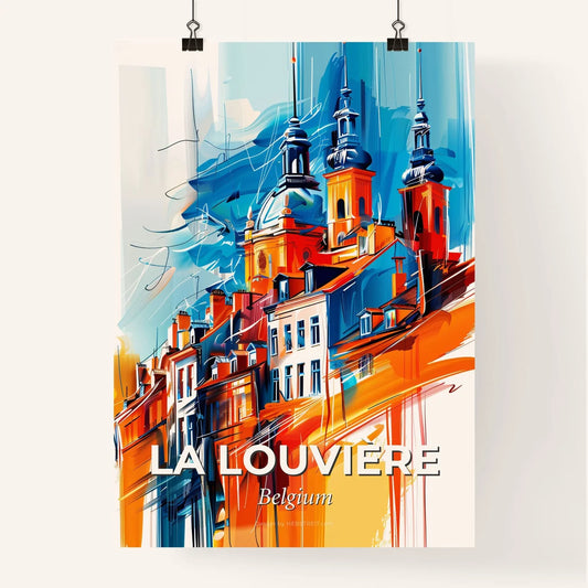 Vibrant La Louvière, Belgium Poster