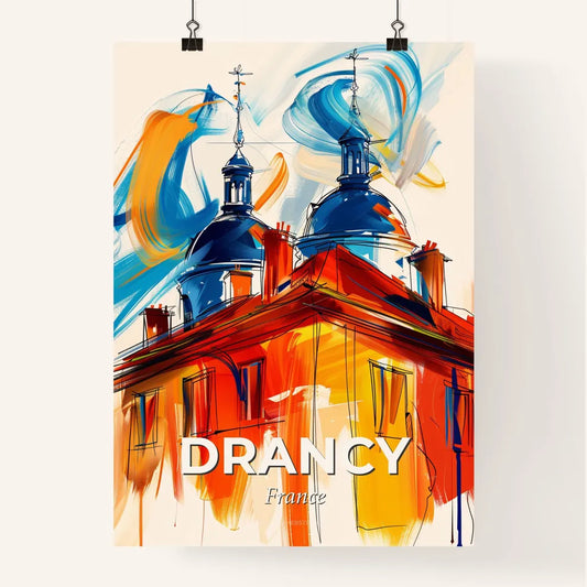 Vibrant Drancy, France Poster