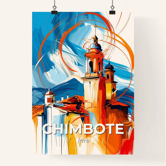 Vibrant Chimbote, Peru Poster