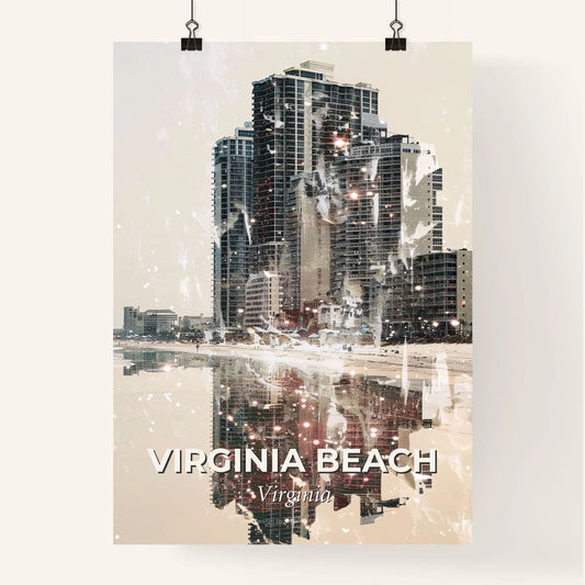 Virginia Beach Cityscape Poster with Local Icons and Sparkles - A reflection of a building on a beach Poster