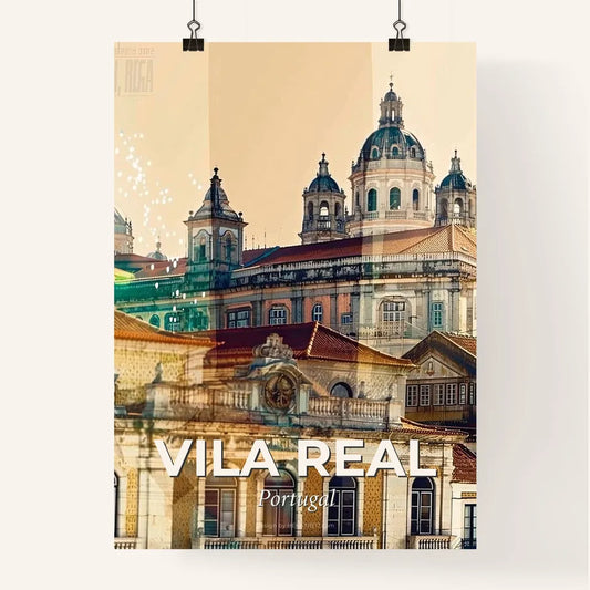 Vila Real Portuguese Cityscape Poster Art - A group of buildings with domes Poster