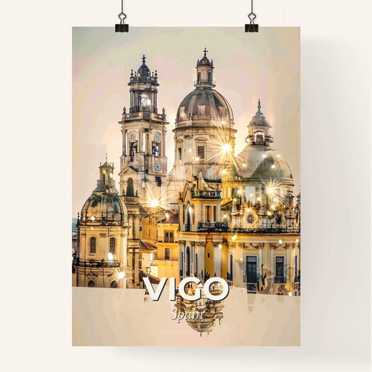 Vigo Skyline Composite Poster: Vibrant City Icons - A large building with domes and lights Poster