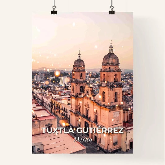 Tuxtla Gutiérrez Skyline Architectural Composite Art Poster