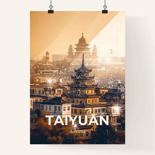 Taiyuan: City of Lights and Ancient Beauty Poster