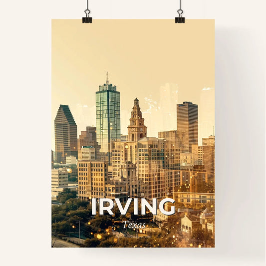 Irving's Skyline: A City in Harmony Poster