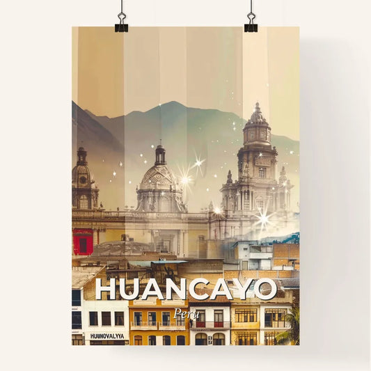 Huancayo City Skyline Poster Peruvian Architecture Poster