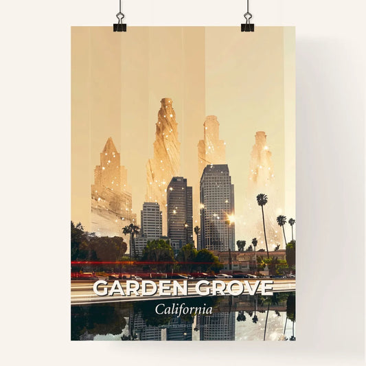 Garden Grove City Skyline Composite Art Poster Poster
