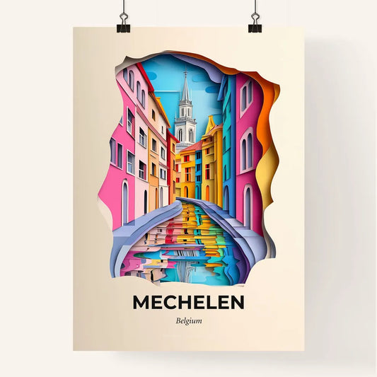 Vivid Mechelen , Belgium, Colorful Poster
