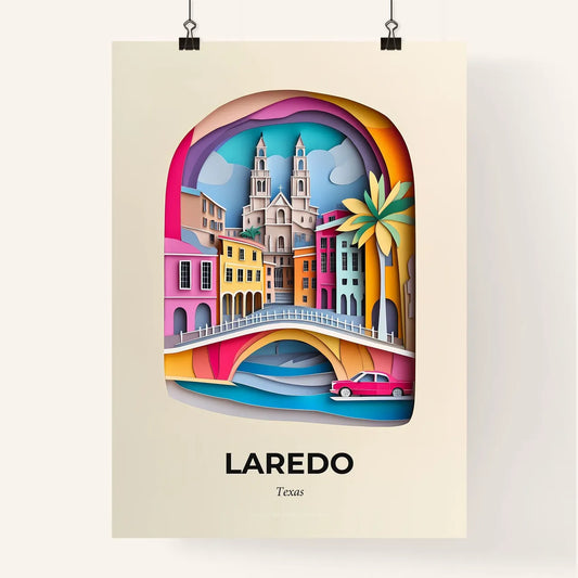 Vivid Laredo, Texas, Colorful Poster