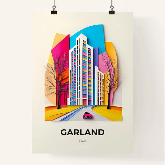 Vivid Garland, Texas, Colorful Poster