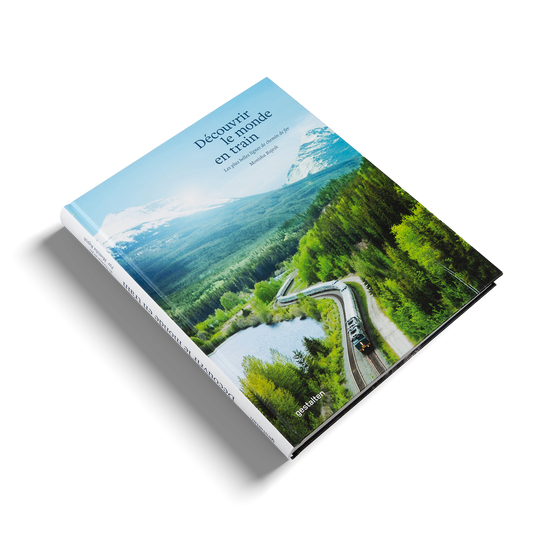 Découvrir le monde en train