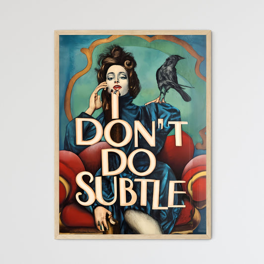 Don’t Do Subtile - A Woman Sitting In A Chair With A Bird On Her Shoulder Default Title