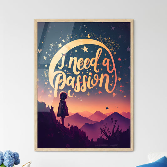 I Need A Passion - A Girl Standing On A Mountain Looking At A Moon And Stars Default Title