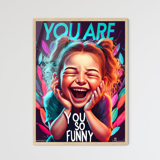 You Are So Funny - A Girl Laughing With Her Hands On Her Cheeks Default Title