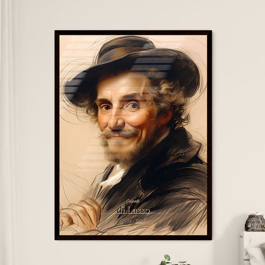 Orlando, di Lasso, 1532 - 1594, A Poster of a man with a hat Default Title
