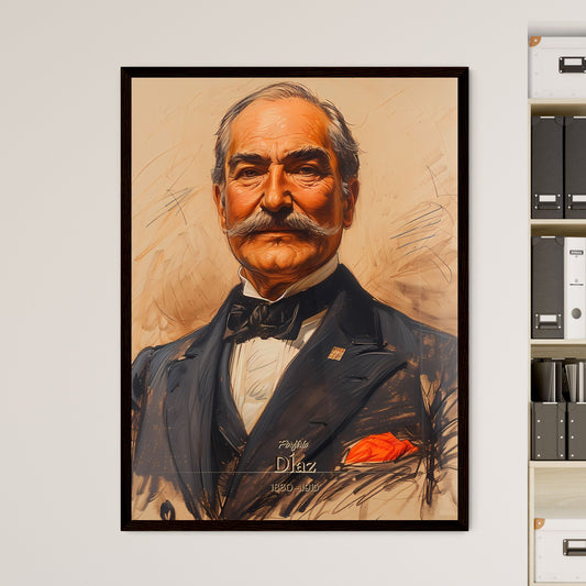 Porfirio, DÍaz, 1830 - 1915, A Poster of a man with a mustache wearing a suit Default Title
