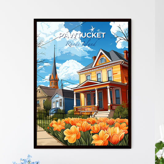Pawtucket, Rhode Island, A Poster of a house with flowers in front of it Default Title
