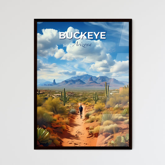 Buckeye, Arizona, A Poster of a man walking on a dirt path in a desert Default Title
