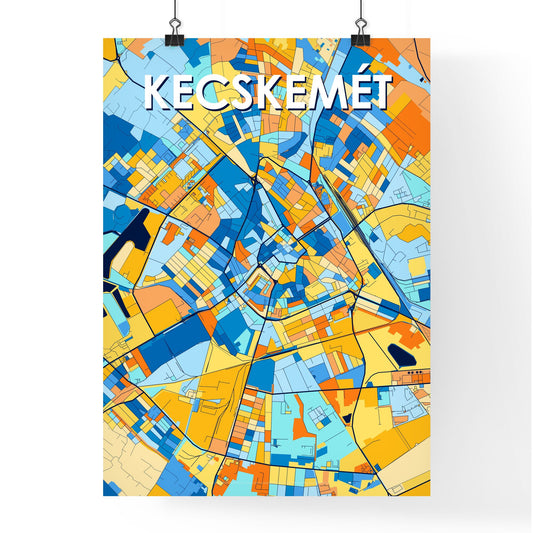 KECSKEMÉT HUNGARY Vibrant Colorful Art Map Poster Blue Orange