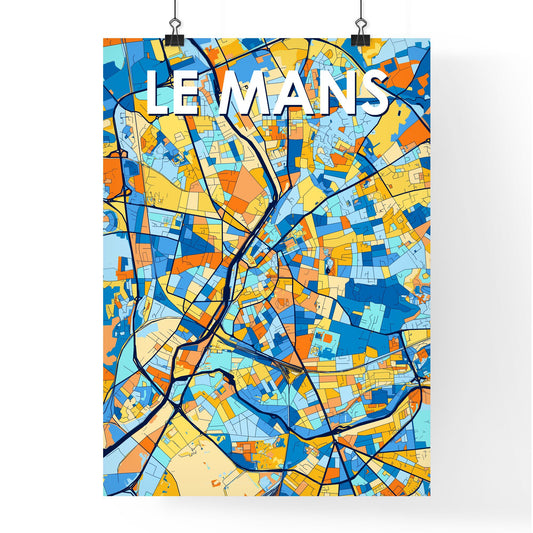 LE MANS FRANCE Vibrant Colorful Art Map Poster Blue Orange