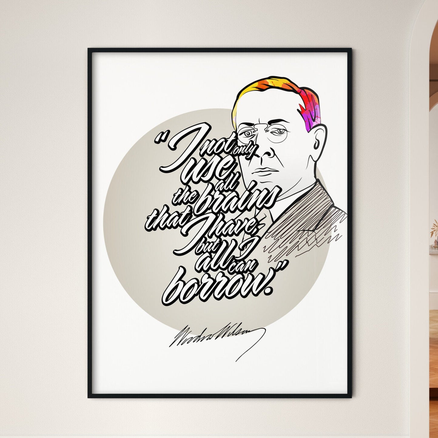 I Not Only Use All The Brains That I Have - Framed Art Print