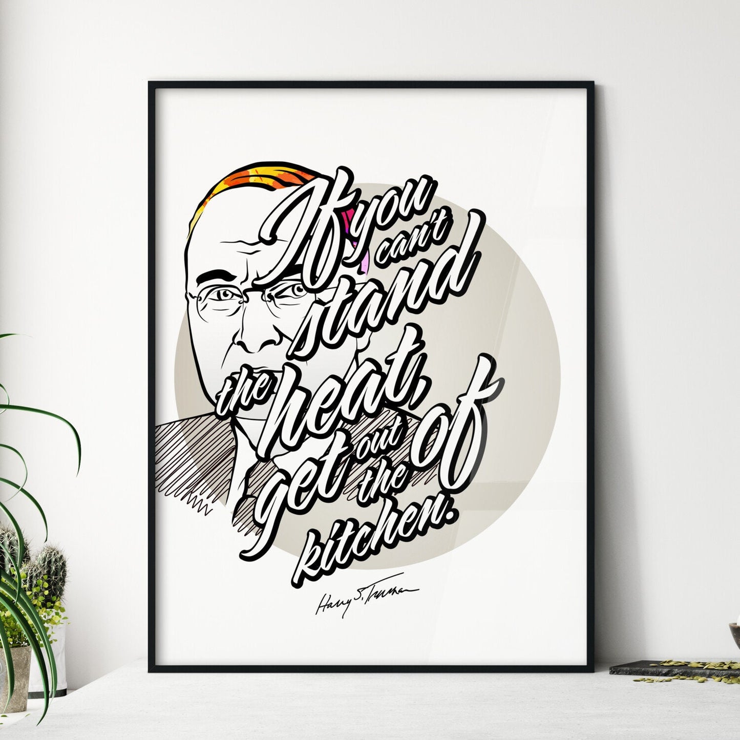 If You Cant Stand The Heat - Framed Art Print