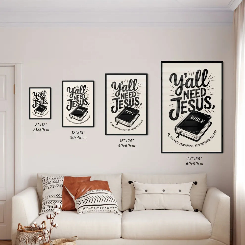 Size Chart for Poster of Y'all Need Jesus, Bible Design