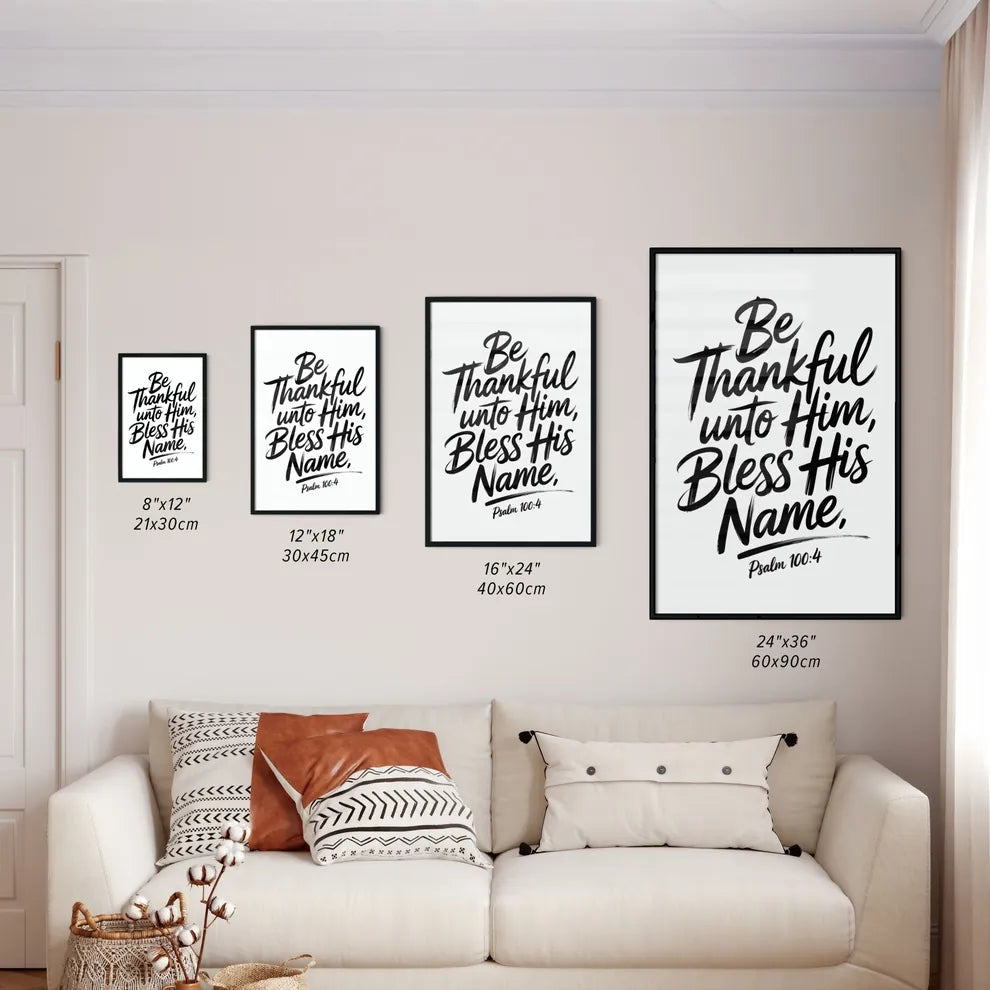 Size Chart for Poster of Psalm 100:4 Art Print