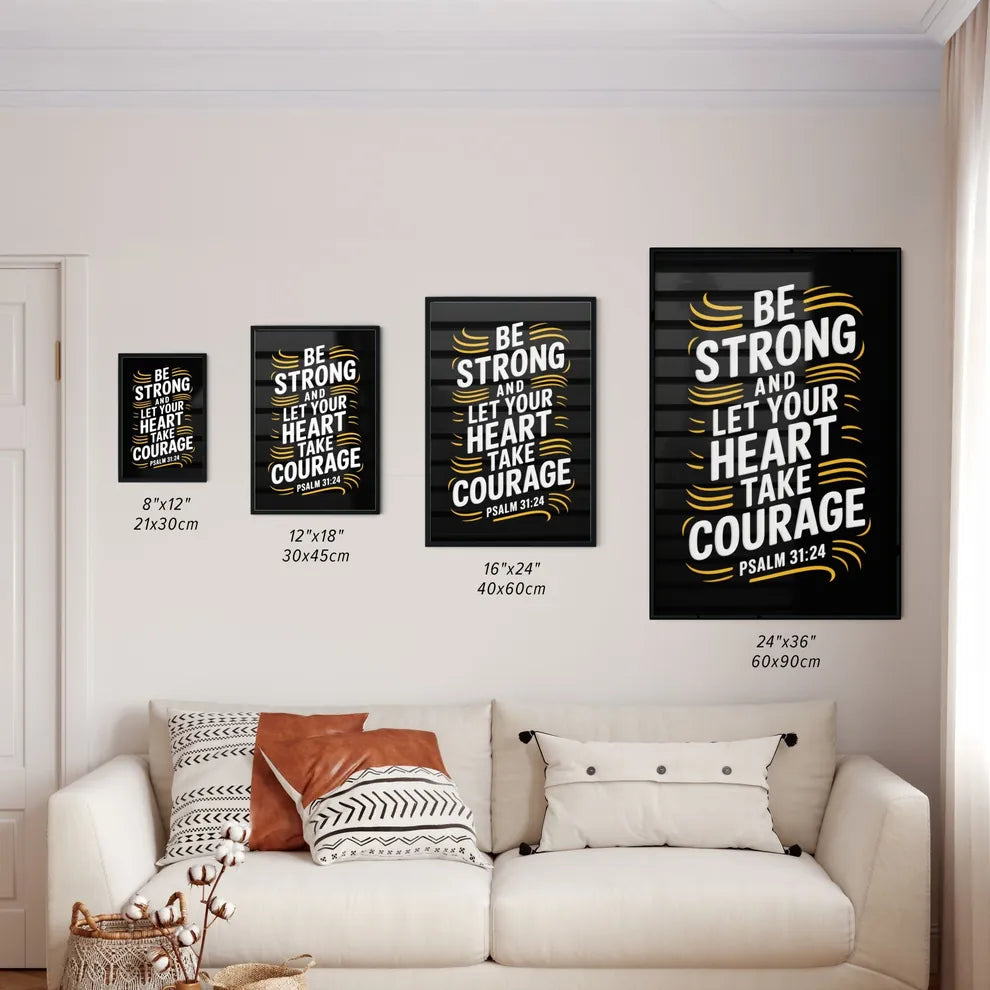 Size Chart for Poster of Inspirational Quote from Psalm 31:24