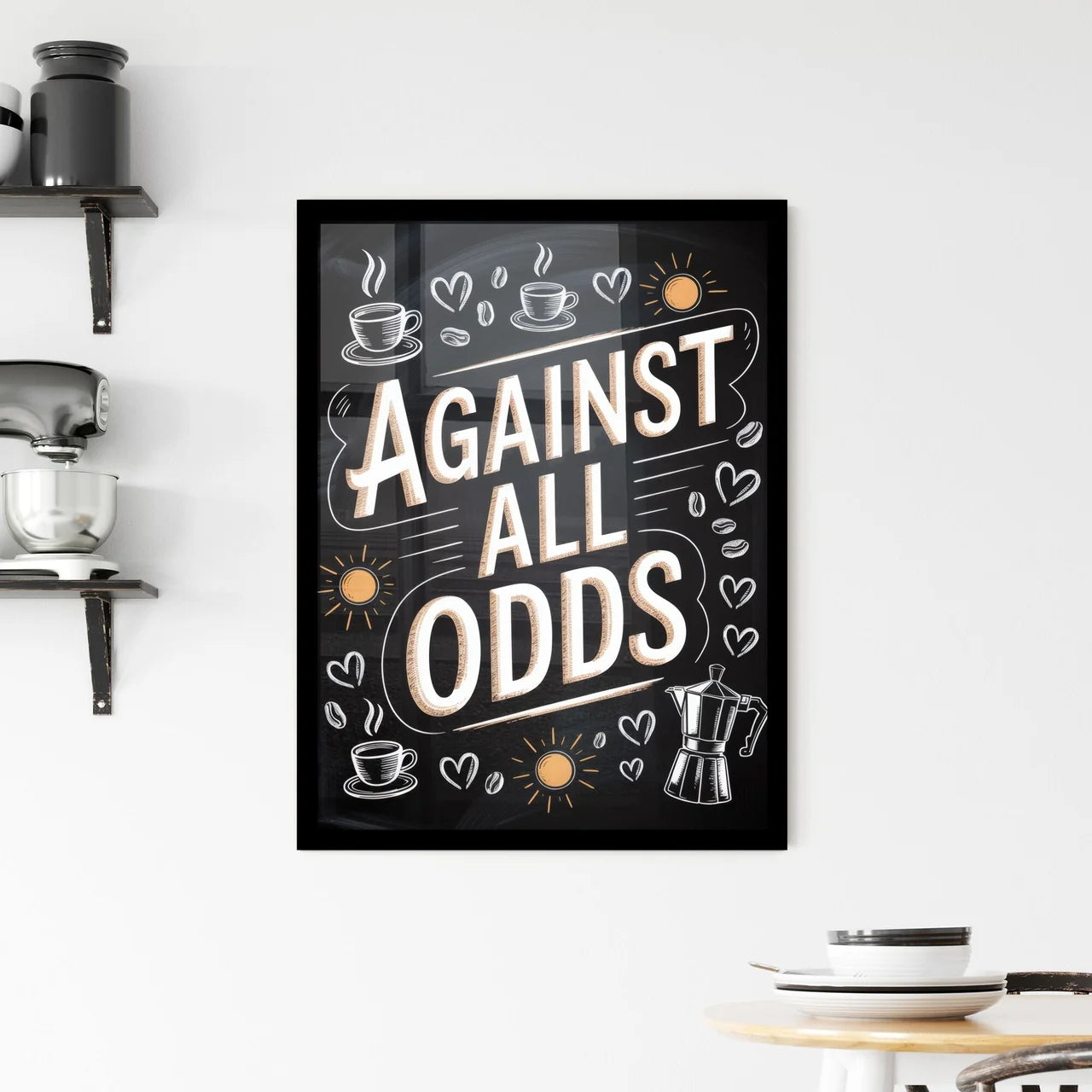 Bold Coffee Art: Embracing Positivity Against All Odds in a Creative Design Framed Print