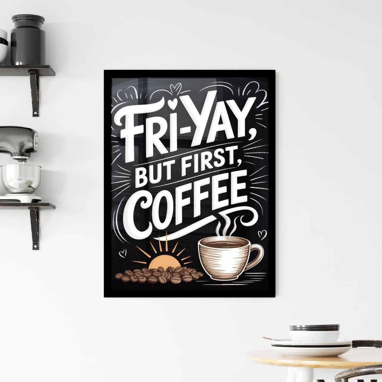 Celebrate Friday Mornings with Coffee: A Playful Start to the Weekend Vibe. Framed Print