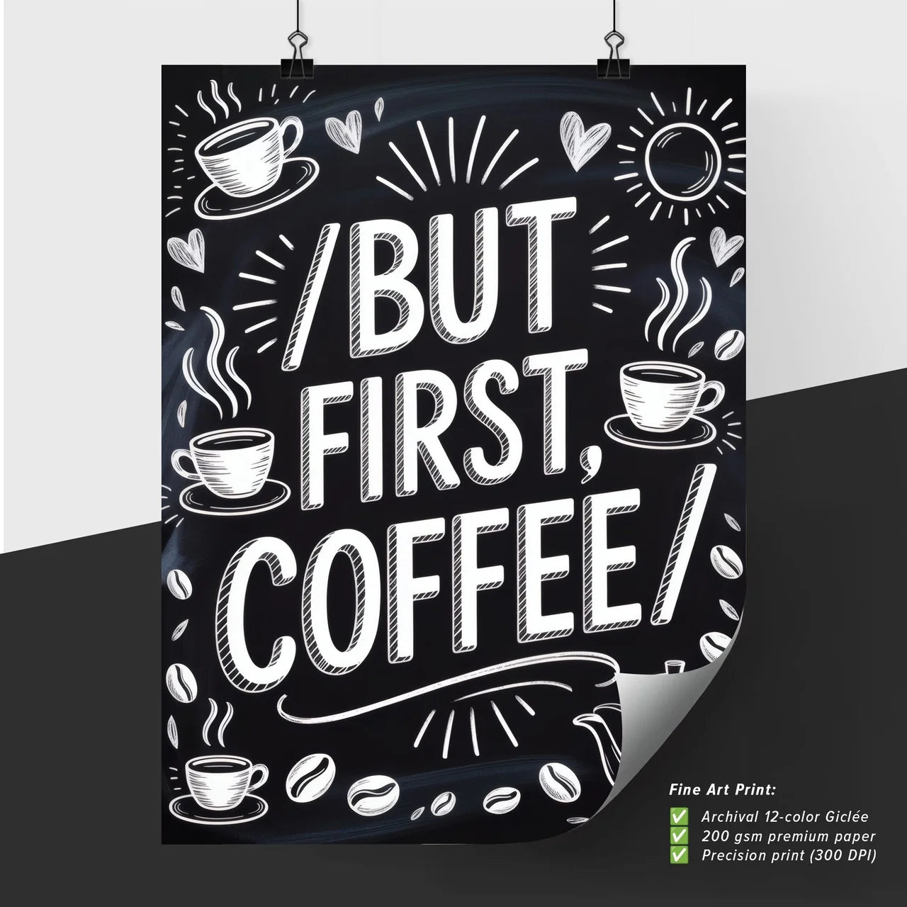 Chalkboard Art: Inspirational Coffee Quote for Café Decor and Coffee Lovers.
