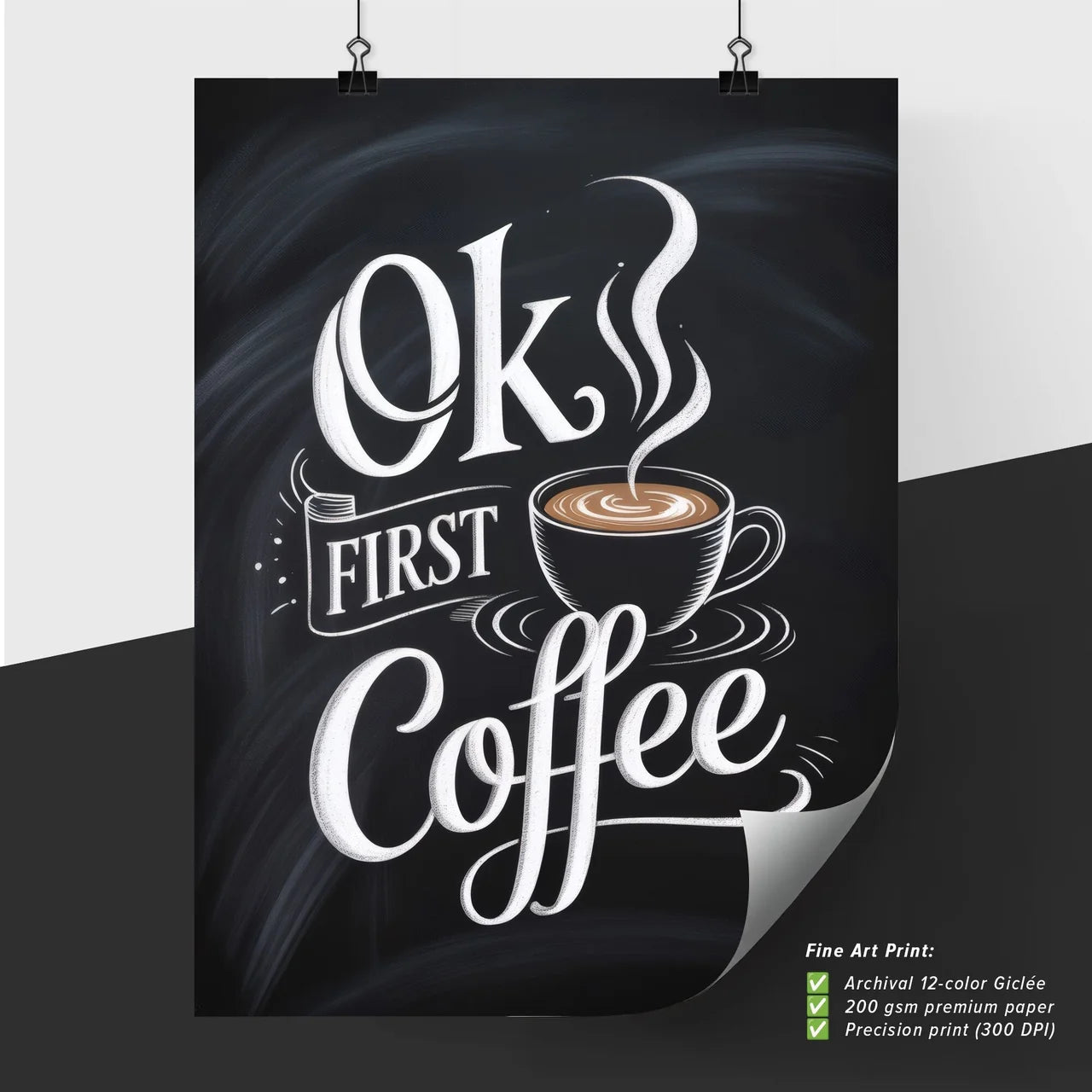 Chalkboard Coffee Design: ‘Ok First Coffee’ Typography with Cup Illustration and Swirling Steam.